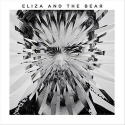 Eliza And The Bear Eliza And The Bear Vinyl LP