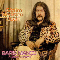 Barış Manço / Kurtalan Ekspres Sözüm Meclisten Dışarı Vinyl LP