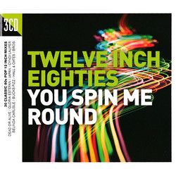 Various Twelve Inch Eighties (You Spin Me Round) Vinyl LP