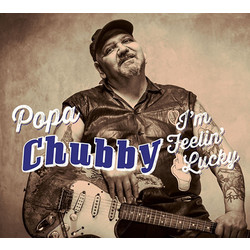 Popa Chubby I'm Feelin' Lucky Vinyl 2 LP