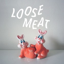 Loose Meat Loose Meat vinyl LP