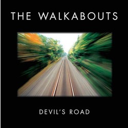 The Walkabouts Devil's Road Vinyl 2 LP