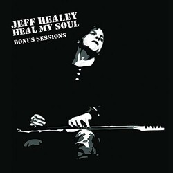 Jeff Healey Heal My Soul: Bonus Sessions Vinyl LP