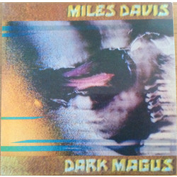 Miles Davis Dark Magus Vinyl 2 LP