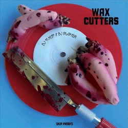 DJ T-Kut / DJ Player Wax Cutters Vinyl LP
