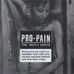 Pro-Pain The Truth Hurts Vinyl LP