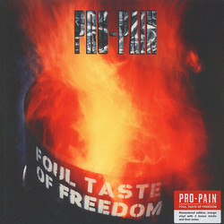 Pro-Pain Foul Taste Of Freedom Vinyl LP