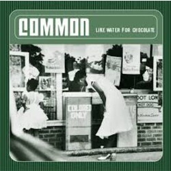 Common Like Water For Chocolate Vinyl LP