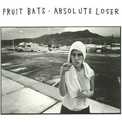 Fruit Bats Absolute Loser vinyl LP