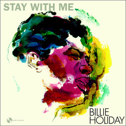 Billie Holiday Stay With Me Vinyl LP