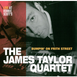 The James Taylor Quartet Bumpin' On Frith Street - Live At Ronnie Scott's Vinyl LP