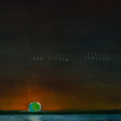 Scroll Downers Hot Winter Vinyl LP