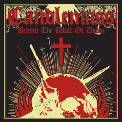 Candlemass Behind The Wall Of Doom Vinyl LP