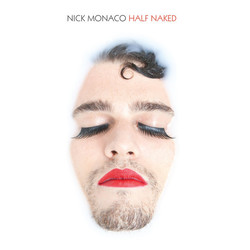 Nick Monaco Half Naked Vinyl LP