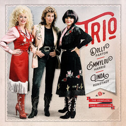 Dolly Parton / Emmylou Harris / Linda Ronstadt The Complete Trio Collection Vinyl LP