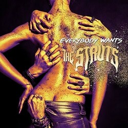 The Struts (3) Everybody Wants Vinyl LP