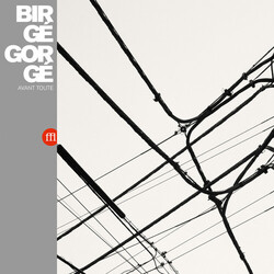 Jean-Jacques Birgé / Francis Gorgé Avant Toute Vinyl LP