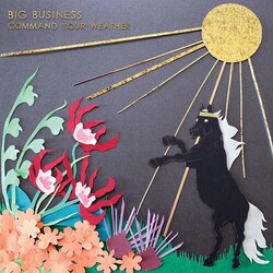 Big Business Command Your Weather Vinyl LP