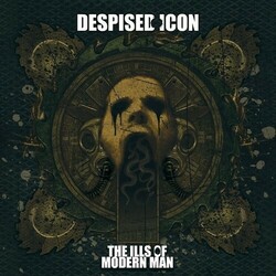 Despised Icon The Ills Of Modern Man Vinyl LP