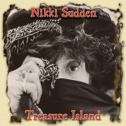 Nikki Sudden / The Last Bandits Treasure Island Vinyl LP