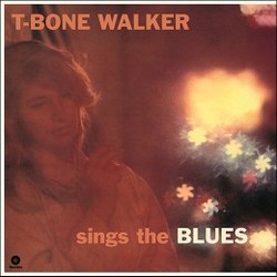 T-Bone Walker Sings The Blues Vinyl LP