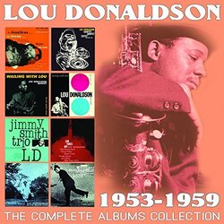 Lou Donaldson Complete Albums Collection 1953 - 1959 4 CD