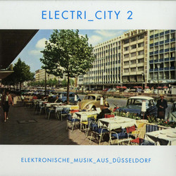 Various Electri_city 2 (Elektronische_Musik_Aus_Düsseldorf) Vinyl LP