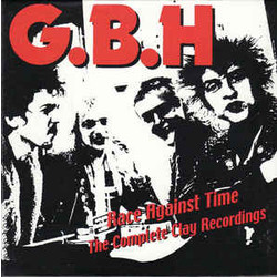G.B.H. Race Against Time - The Complete Clay Recordings Vinyl LP
