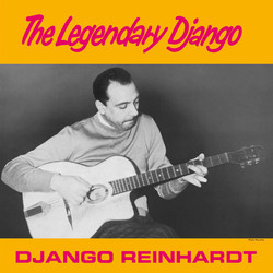 Django Reinhardt The Legendary Django Vinyl LP