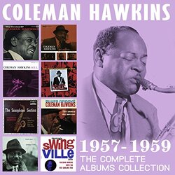 Coleman Hawkins 1957-1959. The Complete Albums Collection Vinyl LP