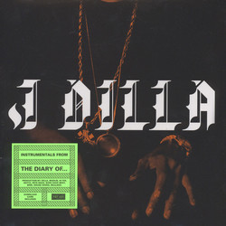 J Dilla The Diary (Instrumentals) Vinyl LP