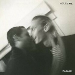 Pearl Jam Who You Are Vinyl LP