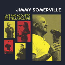 Jimmy Somerville Live And Acoustic At Stella Polaris Vinyl LP