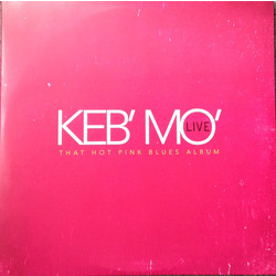 Keb Mo Live - That Hot Pink Blues Album Vinyl 2 LP