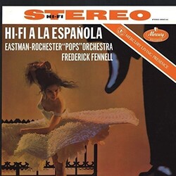 Frederick Fennell / Eastman-Rochester Orchestra Hi-Fi A La Espaňola And Popovers Vinyl LP