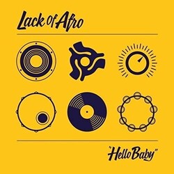 Lack Of Afro Hello Baby Vinyl LP