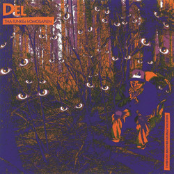 Del Tha Funkee Homosapien I Wish My Brother George Was Here Vinyl LP