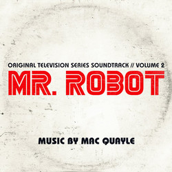 Mac Quayle Mr. Robot: Volume 2 (Original Television Series Soundtrack) Vinyl 2 LP
