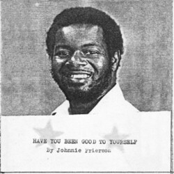 Johnnie Frierson Have You Been Good To Yourself Vinyl LP