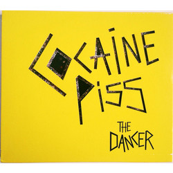 Cocaine Piss The Dancer Vinyl LP