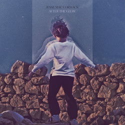 Jesse MacCormack After The Glow Vinyl LP