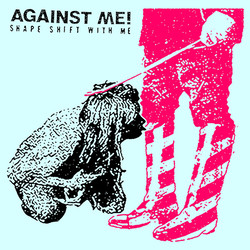 Against Me! Shape Shift With Me Vinyl 2 LP