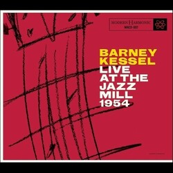 Barney Kessel / The Jazz Millers Live At The Jazz Mill 1954 Vinyl LP