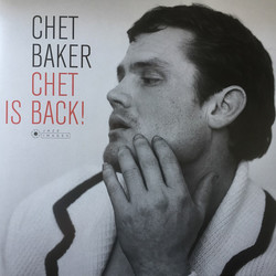 Chet Baker Chet Is Back! Vinyl LP