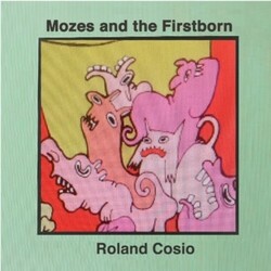 Mozes And The Firstborn / Roland Cosio Mozes And The Firstborn / Roland Cosio Vinyl LP