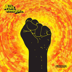 Baby Woodrose Freedom Vinyl LP