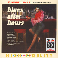 Elmore James & His Broomdusters Blues After Hours Vinyl LP