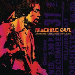 Jimi Hendrix Machine Gun: The Fillmore East First Show 12/31/1969 Vinyl 2 LP