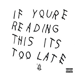 Drake If You're Reading This It's Too Late Vinyl 2 LP
