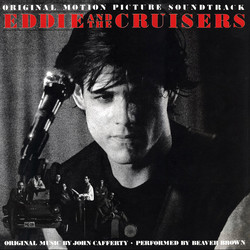 John Cafferty And The Beaver Brown Band Eddie And The Cruisers (Original Motion Picture Soundtrack) Vinyl LP